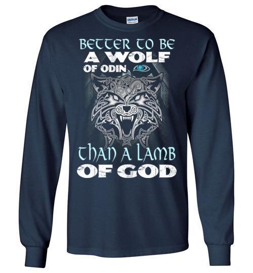 bavipower-viking-jewelry-Better to be a wolf of Odin-BaViPower-Gildan Long Sleeve T-Shirt-Navy-S-BaViPower