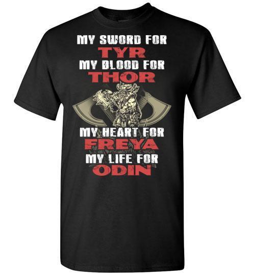 bavipower-viking-jewelry-My sword for TYR, my blood for THOR, my heart for FREYA, my life for ODIN-BaViPower-Gildan Short-Sleeve T-Shirt-Black-S-BaViPower