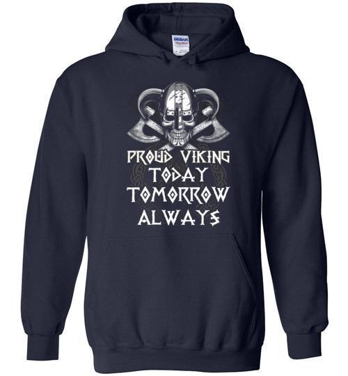 bavipower-viking-jewelry-Proud Viking. Today. Tomorrow. Always-BaViPower-Gildan Heavy Blend Hoodie-Navy-S-BaViPower